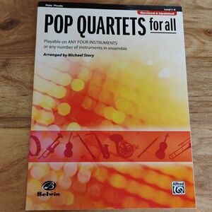 Pop Quartets for All Flute Instrumental Ensembles for All